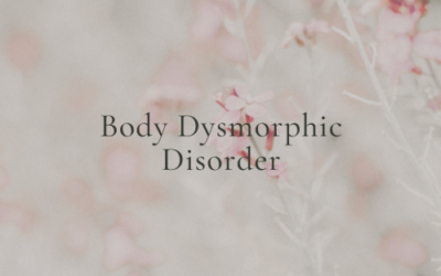 Body Dysmorphic Disorder