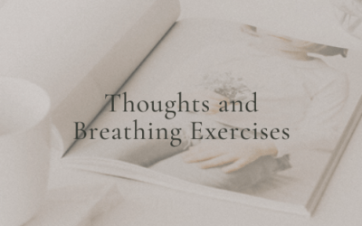 Thoughts and Breathing Exercises