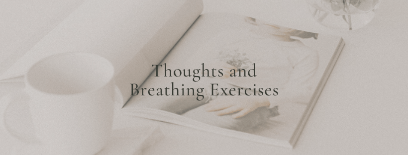 Thoughts and Breathing Exercises