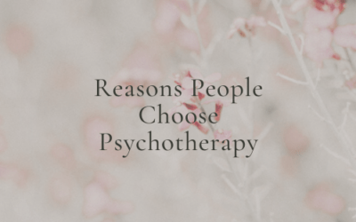 Reasons People Choose Psychotherapy